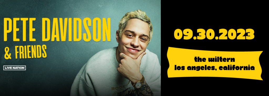 Pete Davidson at The Wiltern