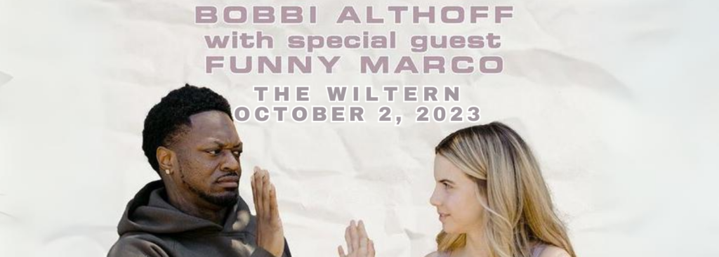 Bobbi Althoff & Funny Marco [CANCELLED] at The Wiltern