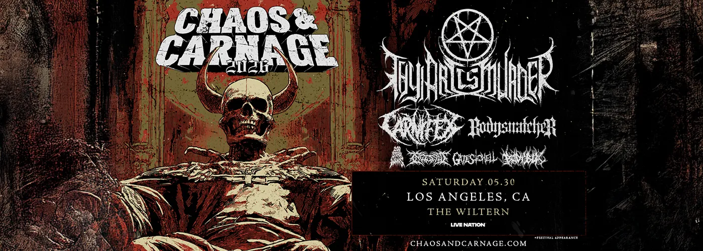 Chaos and Carnage: Thy Art Is Murder, Carnifex &amp; Bodysnatcher