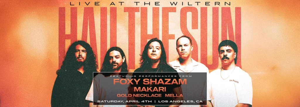 Hail The Sun at The Wiltern