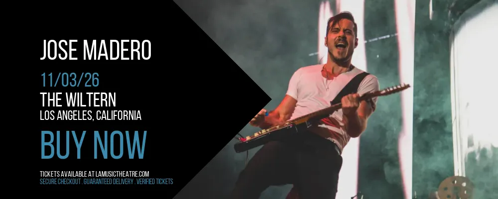 Jose Madero at The Wiltern